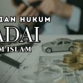 Rincian Hukum Gadai dan Pegadaian dalam Islam